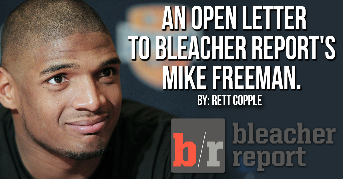 An Open Letter To Bleacher Report’s Mike Freeman.