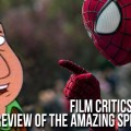 Film Critics Are Liars My Review of The Amazing Spider Man 2